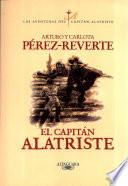 libro El Capitán Alatriste (las Aventuras Del Capitán Alatriste 1)