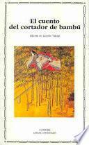 libro El Cuento Del Cortador De Bambú