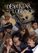 libro El Despertar De Los Lobeznos