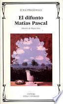 libro El Difunto Matías Pascal