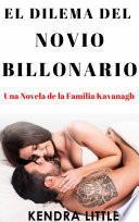 libro El Dilema Del Novio Billonario