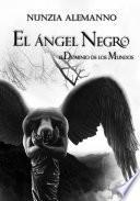 libro El Dominio De Los Mundos   Volumen Ii   El Ángel Negro