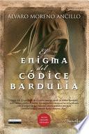 libro El Enigma Del Códice Bardulia