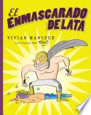 libro El Enmascarado De Lata