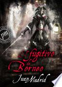 libro El Fugitivo De Borneo ( Recuerdos De Piratas) 3