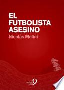 libro El Futbolista Asesino