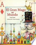 libro El Gran Mago Del Mundo