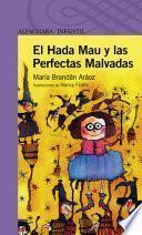 libro El Hada Mau Y Las Perfectas Malvadas