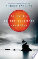 libro El Haiku De Las Palabras Perdidas