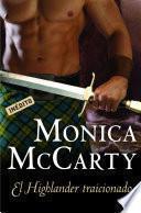 libro El Highlander Traicionado (highlander 3)