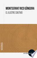 libro El Ilustre Cautivo