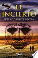 libro El Incierto