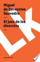 libro El Juez De Los Divorcios