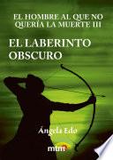 libro El Laberinto Obscuro