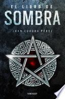 libro El Libro De Sombra (la Saga De La Ciudad 2)