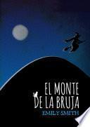 libro El Monte De La Bruja