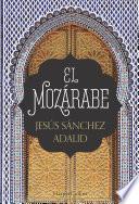 libro El Mozárabe