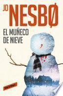 libro El Muñeco De Nieve (harry Hole 7)