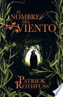 libro El Nombre Del Viento (crónica Del Asesino De Reyes 1)