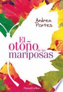 libro El Otoño De Las Mariposas