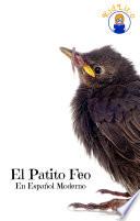 libro El Patito Feo En Español Moderno