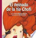 libro El Peinado De La Tía Chofi