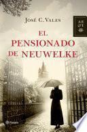 libro El Pensionado De Neuwelke