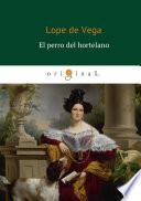 libro El Perro Del Hortelano