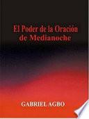 libro El Poder De La Oración De Medianoche