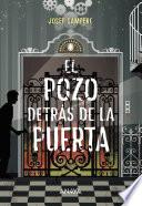 libro El Pozo Detrás De La Puerta