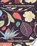 libro El Proyecto Del Doctor Topacio