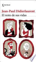 libro El Resto De Sus Vidas