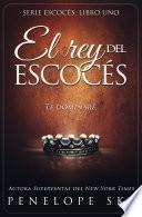 libro El Rey Del Escocés