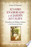 libro El Sabio Enamorado Y El Jardín Del Califa