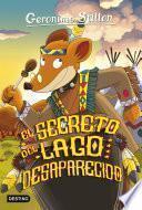 libro El Secreto Del Lago Desaparecido