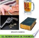 libro El Sembrador De Tormentas