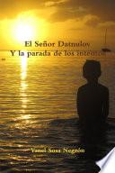 libro El Señor Datnulov Y La Parada De Los Intentos