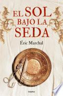 libro El Sol Bajo La Seda