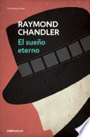 libro El Sueño Eterno (philip Marlowe 1)