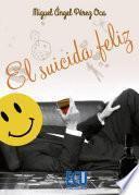 libro El Suicida Feliz