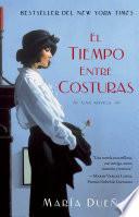 libro El Tiempo Entre Costuras