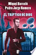 libro El Tríptico De Dios