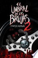 libro El Umbral De Las Brujas 2