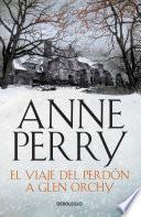 libro El Viaje Del Perdon A Glen Orchy (historias Navideñas)