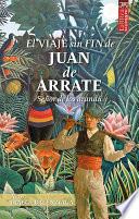 libro El Viaje Sin Fin De Juan De Arrate