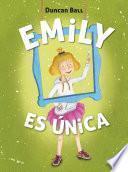 libro Emily Es única (emily 1)