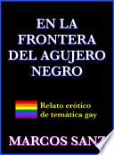 libro En La Frontera Del Agujero Negro