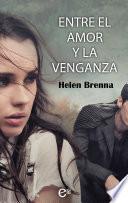 libro Entre El Amor Y La Venganza