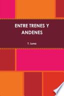 libro Entre Trenes Y Andenes