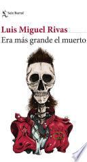 libro Era Más Grande El Muerto